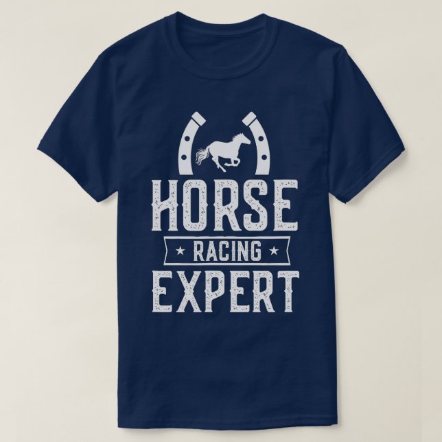 Horse Racing Expert Horses Race Gallop Racer  T-Shirt (Design Front)