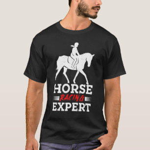 Horse Racing Expert Jokey Racer Derby Gallop For M T-Shirt