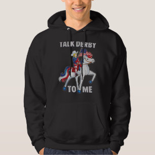 Horse Racing Talk Derby To Me American Flag Women Hoodie
