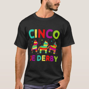Horse Racing Vintage Cinco De Derby Ky Derby Horse T-Shirt