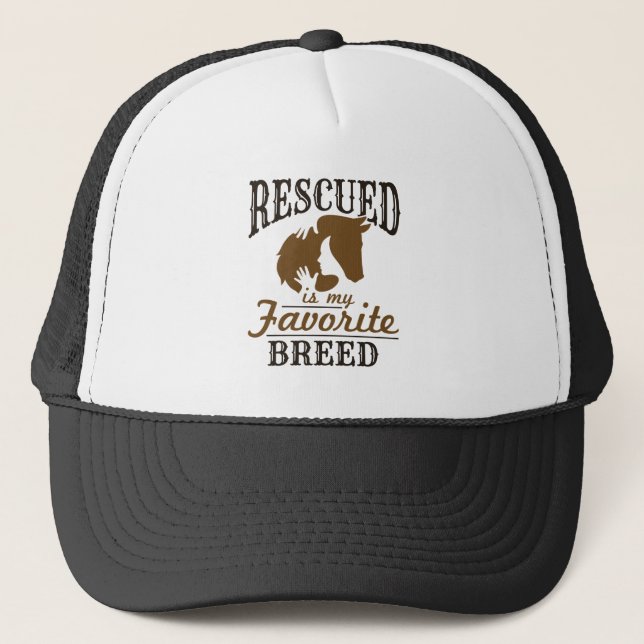 Horse Rescue Rescued Is My Favorite Breed Trucker Hat (Front)