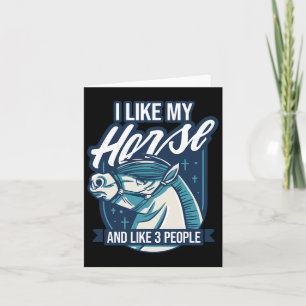 Horse Rider - I Like My Horse & 3 People - Hor Card