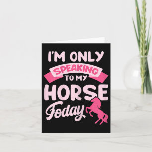 Horse Rider Shirt Funny Equestrian Tee Only My Hor Card