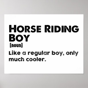 Horse Riding Boy Funny Definition Horseback rider Poster
