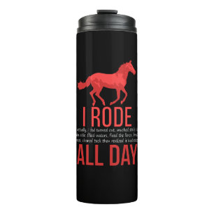 Horse Riding - Horse Ride Gift Thermal Tumbler
