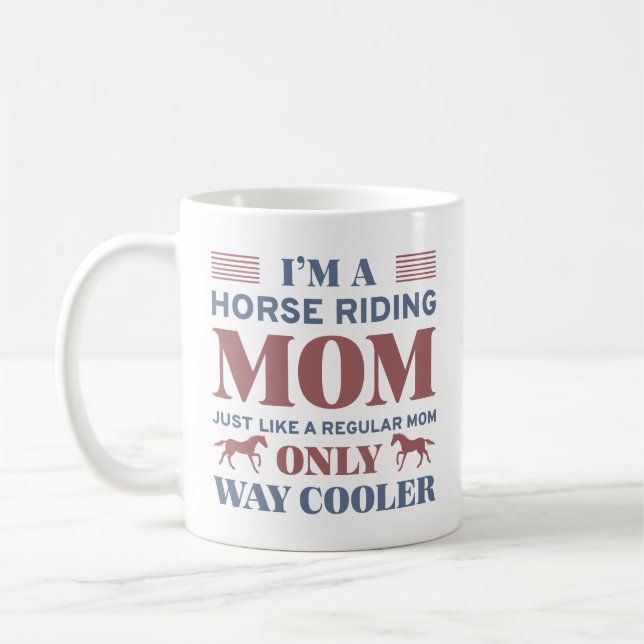 Horse Riding Mum Coffee Mug (Left)