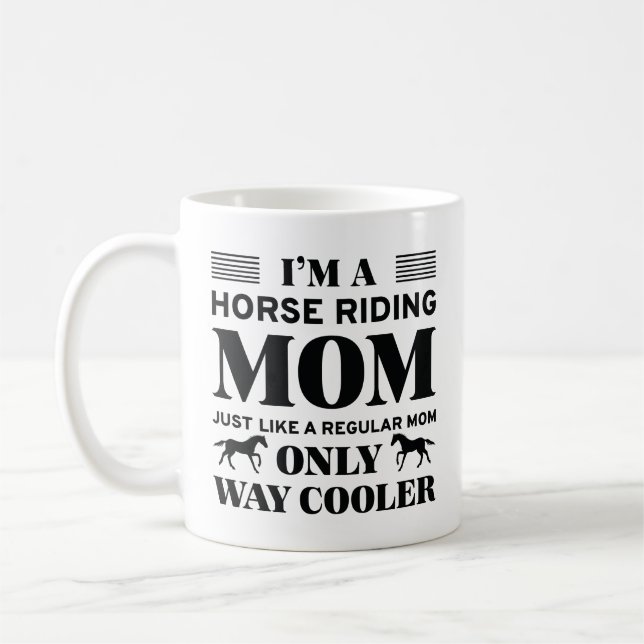 Horse Riding Mum Coffee Mug (Left)