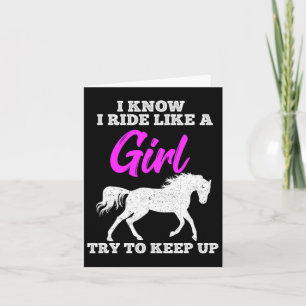 Horse Riding Ride Like Girl Keep Up Horseback Gift Card