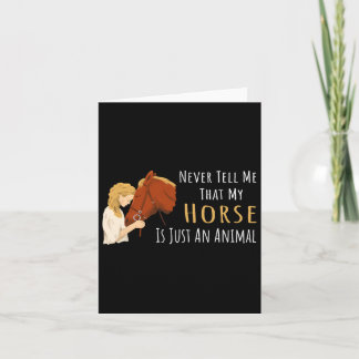 Horse Saying For Horse Lovers  Card