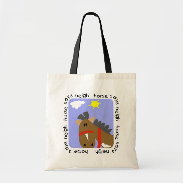 Horse Says Neigh Tshirts and Gifts Tote Bag (Front)