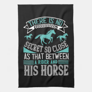 Horse Secret Between Rider And His Horse Tea Towel