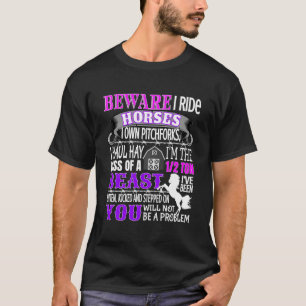 Horse Shirt For Women Horse Lover Gift Beware I Ri