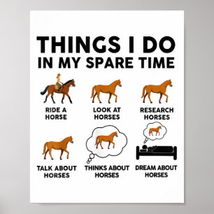 Horse-shirt Women Girl Things I Do In My Spare Tim Poster