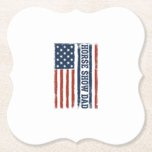 Horse Show Dad American Flag Vintage Shirt Design_ Paper Coaster
