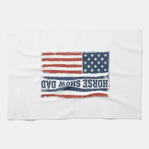 Horse Show Dad American Flag Vintage Shirt Design_ Tea Towel
