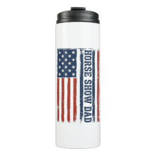 Horse Show Dad American Flag Vintage Shirt Design_ Thermal Tumbler