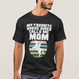 Horse Show Mama Funny Horse Show Mum Animal Lover T-Shirt