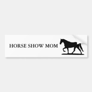 HORSE SHOW MOM - GAITED BUMPER STICKER