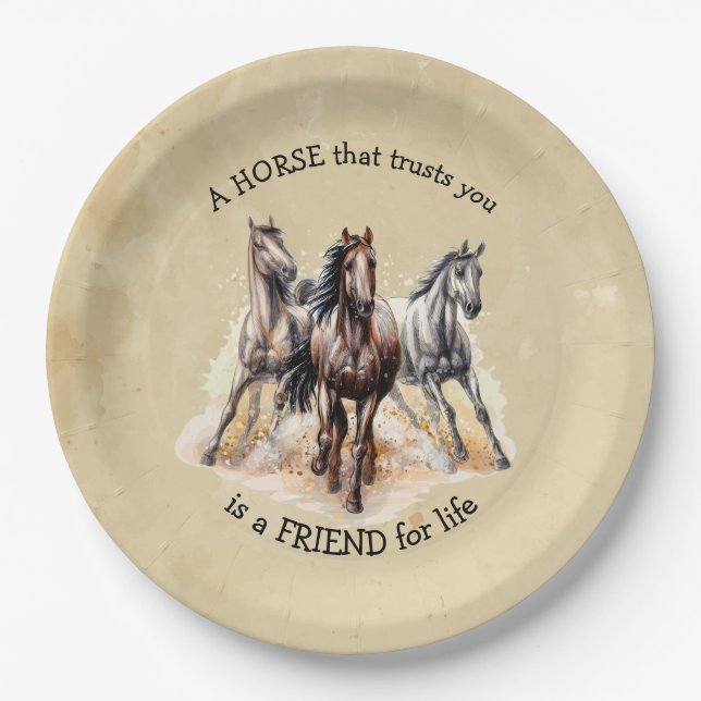 HORSE that Trusts FRIEND for life Quote Award  Paper Plate (Front)