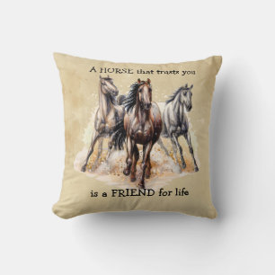 HORSE that Trusts FRIEND for life Quote  Cushion