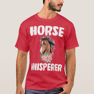 Horse Whisperer Cute Horse Floral Flower Farm Farm T-Shirt