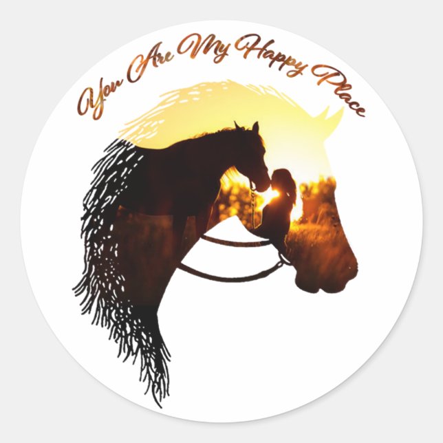 Horse You Are My Happy Place Horse Lover Female Classic Round Sticker (Front)