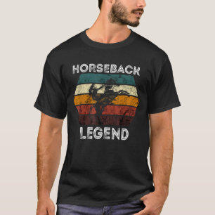 Horseback Legend Retro Equestrian Horseback Ridi T-Shirt