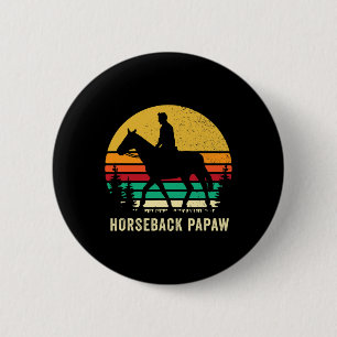 Horseback Rider Papaw Horse Riding Horse Back Gran 6 Cm Round Badge