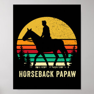 Horseback Rider Papaw Horse Riding Horse Back Gran Poster