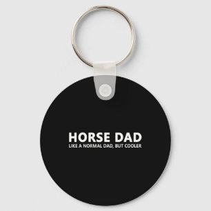 Horseback Riding Father Horse Dad Key Ring
