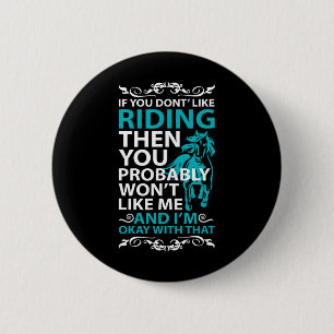 Horseback Riding For The Horse Lover 6 Cm Round Badge
