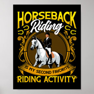 Horseback Riding Second Favourite Equestrian Joke  Poster