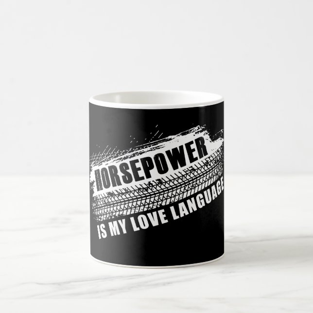 Horsepower is My Love Language – Men’s Car Humour  Coffee Mug (Center)