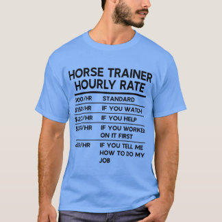 Horserainer Hourly Rate retro T-Shirt