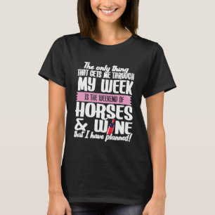 Horses and Wine T-Shirt