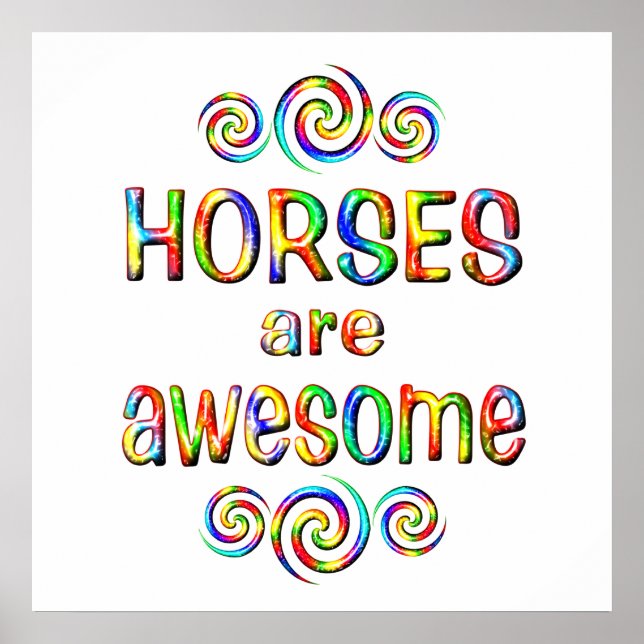 HORSES ARE AWESOME POSTER (Front)