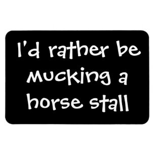 Horses, at liberty, mucking stalls magnet