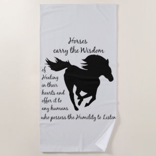 Horses Carry Wisdom  Animal Beach Towel