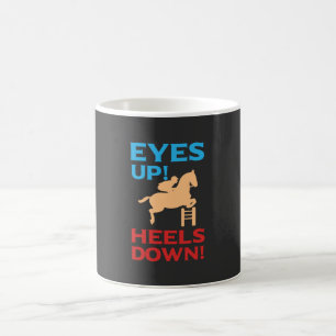 Horses - Eyes Up Heels Down Coffee Mug