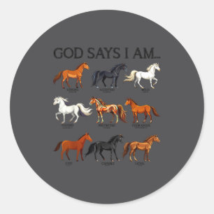 Horses God Says I Am Cute Christian Girl Teen Bibl Classic Round Sticker