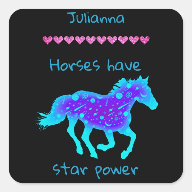 Horses Have Star Power  Square Sticker (Front)