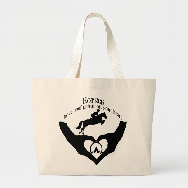 Horses Leave Hoof Prints on Your Heart Large Tote Bag (Front)