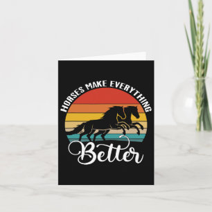 Horses Make Everything Better Retro Horseback Ridi Card