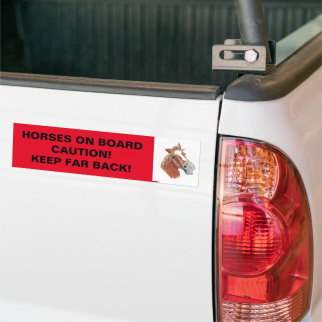 HORSES ON BOARD CAUTION KEEP BACK! BUMPER STICKER (On Truck)