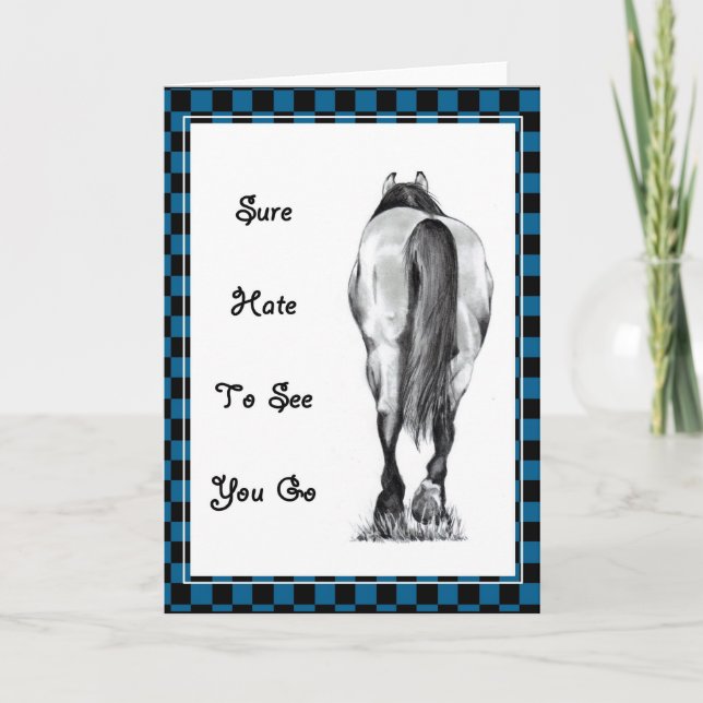 HORSE'S REAR: HATE TO SEE YOU GO: ARTWORK CARD (Front)