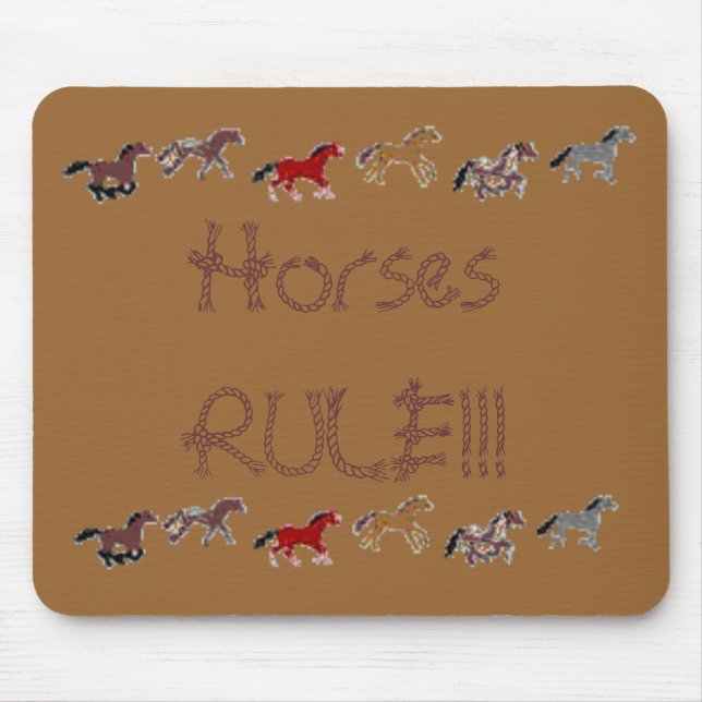 Horses RULE!!! Mouse Mat (Front)