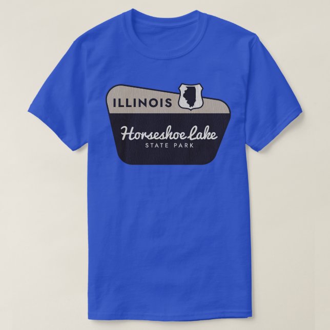 Horseshoe Lake State Park Illinois Welcome Sign T-Shirt (Design Front)