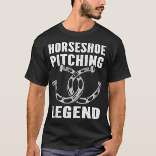 Horseshoe Pitching Legend Horseshoe Throwing T-Shirt