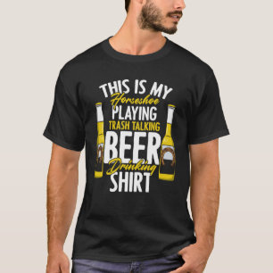 Horseshoe Playing Beer Drinking Sarcasm Horse Ride T-Shirt