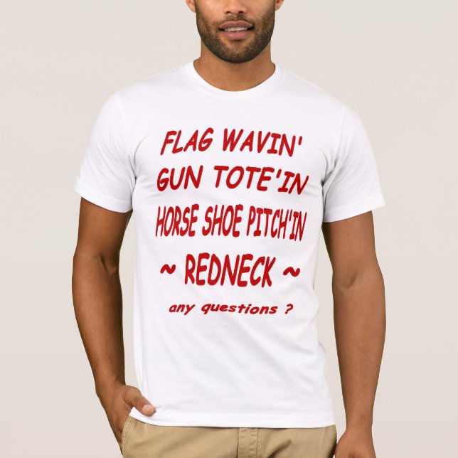 HorseShoes RedNeck  Bella Canvas Tee (Front)
